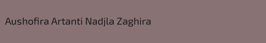 Aushofira Artanti Nadjla Zaghira